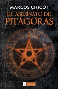El asesinato de Pitágoras_Marcos Chicot