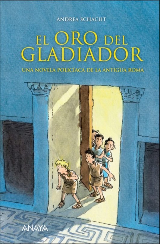 El oro del gladiador_Andrea Schacht_destacado (2)