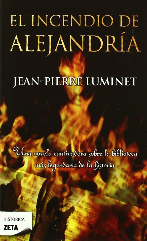 El incendio de Alejandria_ Jean_Pierre Luminet_1