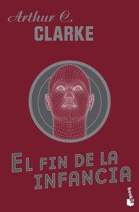 El fin de la infancia_Arthur C Clarke