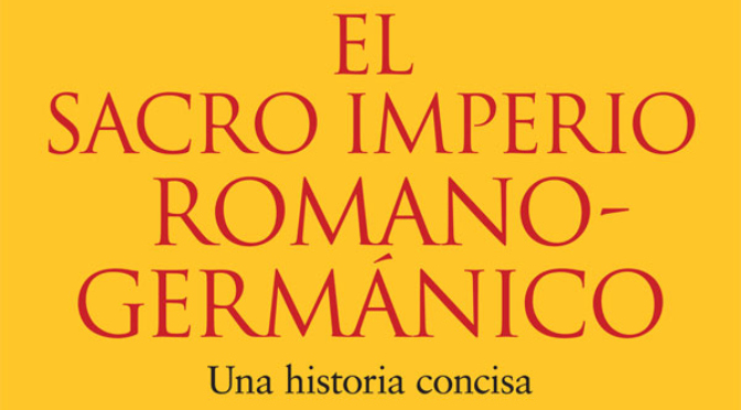 El-sacro-imperio-romano-germanico_destacado