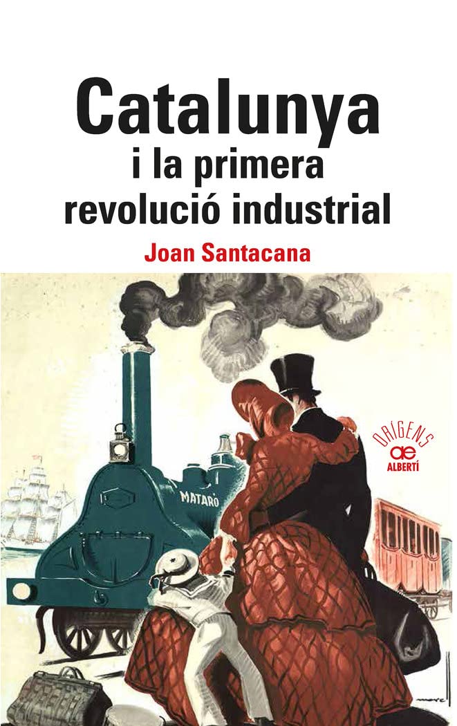 Catalunya i la primera revolució industrial_1