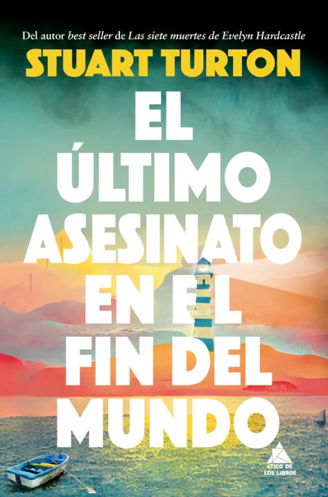 El ultimo asesinato en el fin del mundo_portada